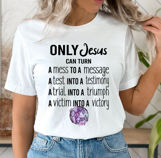 Jesus Can Turn tee