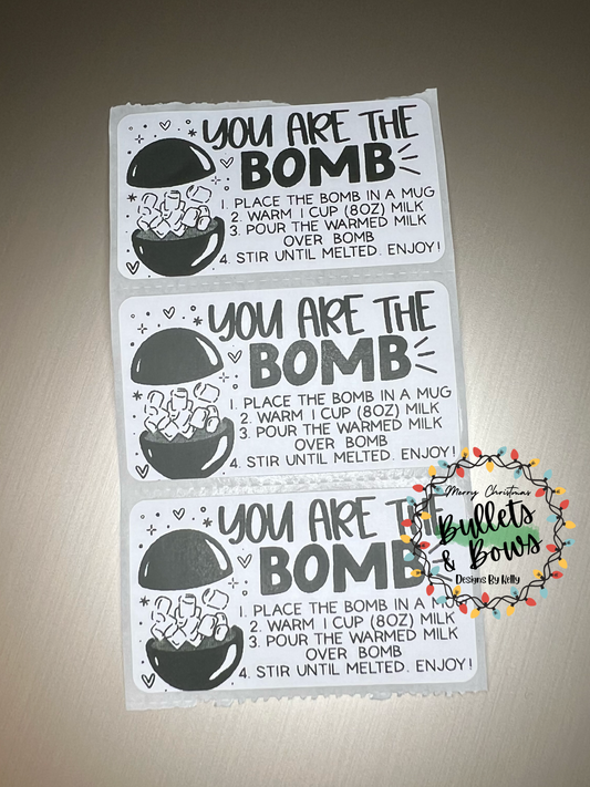 You Are The Bomb stickers