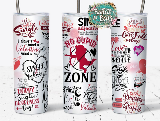 No Cupid Zone tumbler